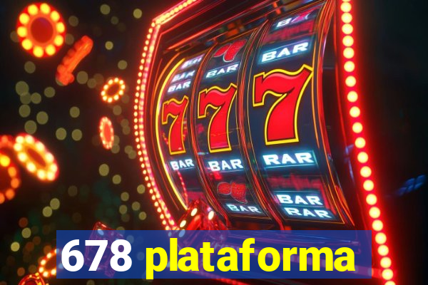 678 plataforma